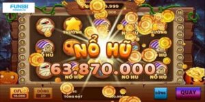 Quay Hũ Fun88 - Sanh Game Hấp Dẫn, Thu Hút Top 1 Thị Trường 9 quay hu fun88 don gian